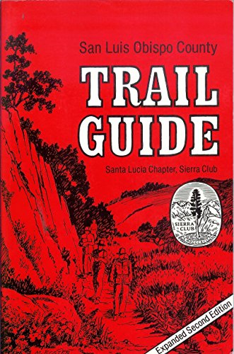 Beispielbild fr San Luis Obispo County Trail Guide zum Verkauf von WorldofBooks