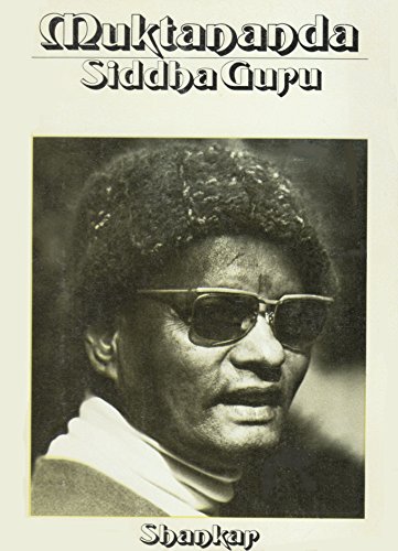 9780914602118: Muktananda: Siddha Guru