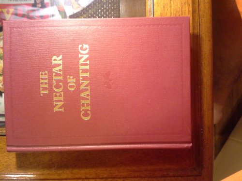 Beispielbild fr Nectar of Chanting: Sacred Texts and Mantras Sung in the Ashrams of Swami Muktananda zum Verkauf von WorldofBooks