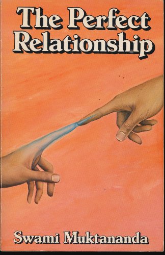 Imagen de archivo de The Perfect Relationship: The Guru and the Disciple a la venta por Ergodebooks