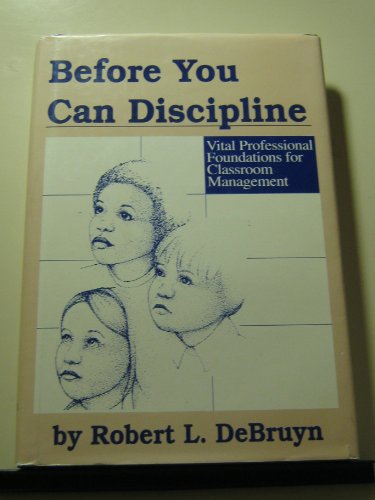 Beispielbild fr Before You Can Discipline zum Verkauf von Wonder Book