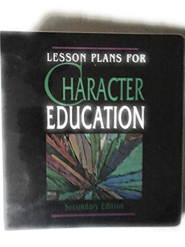 Beispielbild fr Lesson Plans for Character Education: Secondary Edition zum Verkauf von a2zbooks