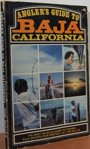 Beispielbild fr Angler's Guide to Baja California zum Verkauf von Court Street Books/TVP Properties, Inc.