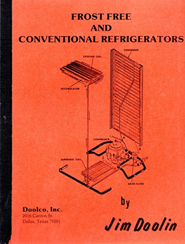 Imagen de archivo de Frost Free and Conventional Refrigerators a la venta por Fergies Books