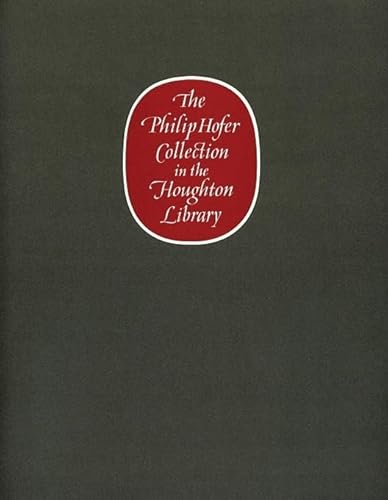 Beispielbild fr The Philip Hofer Collection in the Houghton Library - A Catalogue of an Exhibition of the Philip Hofer Behest in the Dept. of Printing zum Verkauf von THE SAINT BOOKSTORE