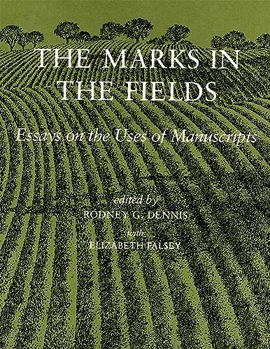 Beispielbild fr The Marks in the Fields - Essays on the uses of Manuscripts zum Verkauf von THE SAINT BOOKSTORE