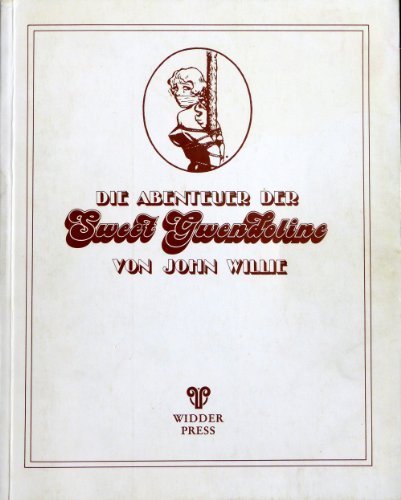 Imagen de archivo de The Adventures of Sweet Gwendoline: Cartoons a la venta por Front Cover Books