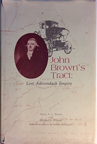 9780914659341: John Brown's tract: Lost Adirondack empire