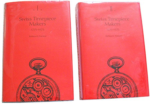 9780914659792: Swiss Timepiece Makers, 1775-1975