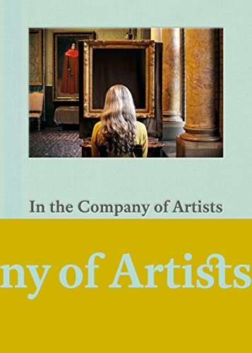 Stock image for IN THE COMPANY OF ARTISTS for sale by Edward Ripp: Bookseller