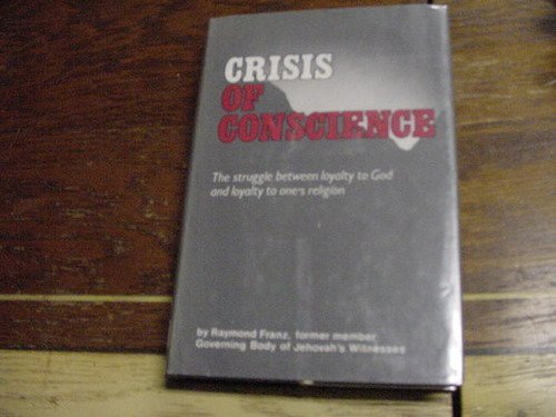 9780914675006: CRISIS OF CONSCIENCE