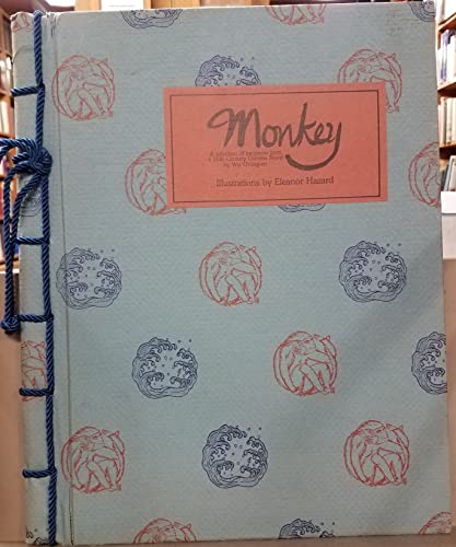 Stock image for Monkey: A Selection of Incidents from a 16th Century Chinese Novel (English and Chinese Edition) for sale by R. Rivers Books