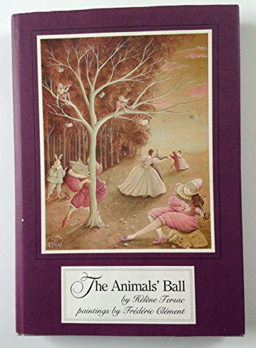 Stock image for The Animals' Ball for sale by Front Cover Books