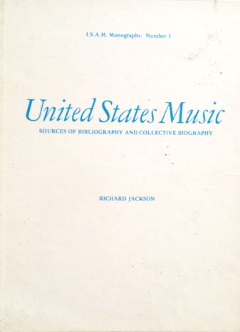 Stock image for United States Music: Sources of Bibliography for sale by ThriftBooks-Atlanta