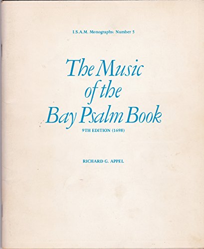 Stock image for The Music of the Bay Psalm Book for sale by SELG Inc. Booksellers