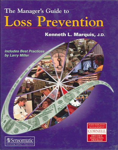 Beispielbild fr Manager's Guide to Loss Prevention: Includes Best Practices zum Verkauf von HPB-Red