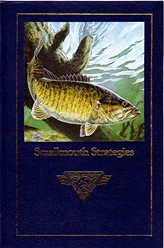 Beispielbild fr Smallmouth strategies (Complete angler's library) zum Verkauf von SecondSale