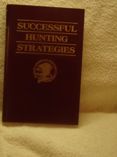 9780914697497: Successful hunting strategies (Hunter's information series)