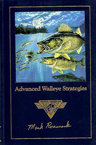 Advanced walleye strategies (Complete angler's library) by Romanack, Mark:  New (1993)