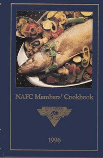 Beispielbild fr NAFC Members' Cookbook - 1998 zum Verkauf von Better World Books