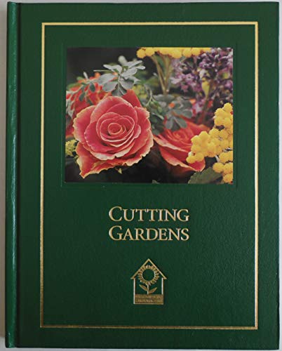 Beispielbild fr Cutting Gardens zum Verkauf von Firefly Bookstore