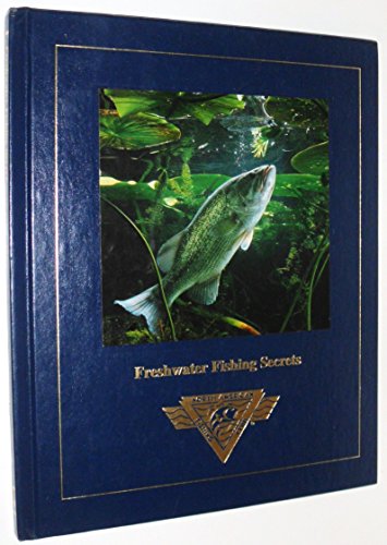 Beispielbild fr Freshwater Fishing Secrets zum Verkauf von Wonder Book