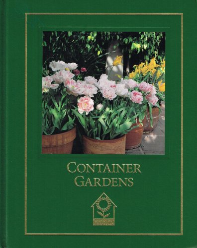 Beispielbild fr Container Gardens zum Verkauf von Better World Books