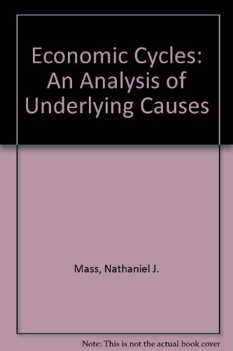 Imagen de archivo de Economic Cycles : An Analysis of Underlying Causes a la venta por Better World Books