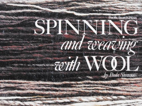 Stock image for Spinning and Weaving with Wool for sale by Front Cover Books