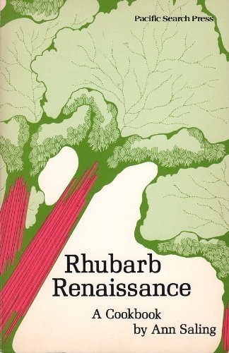 Imagen de archivo de Rhubarb renaissance: A cookbook a la venta por Once Upon A Time Books