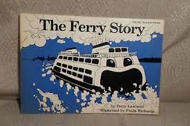 Stock image for The Ferry Story for sale by Star 'N Space Books