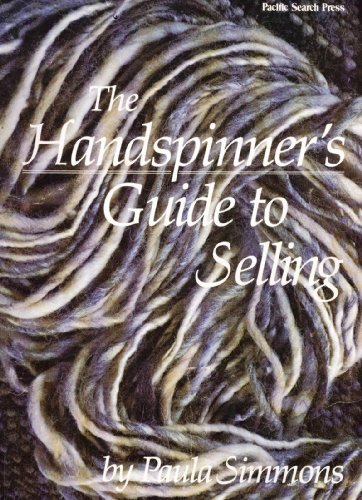 Imagen de archivo de The Handspinner's Guide to Selling a la venta por Bookensteins