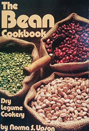 Stock image for The bean cookbook: Dry legume cookery for sale by HPB Inc.