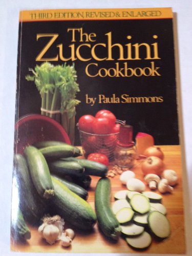 Stock image for The zucchini cookbook for sale by Jenson Books Inc