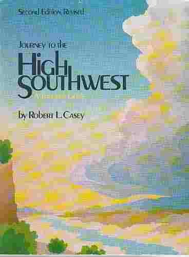 Stock image for Journey to the High Southwest: A traveler's guide for sale by Wonder Book