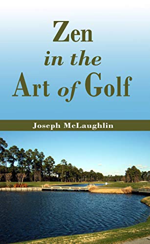 Stock image for Zen in the Art of Golf for sale by GF Books, Inc.