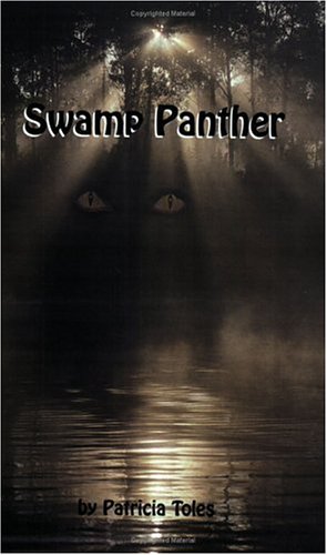 Stock image for Swamp Panther for sale by Suibhne's Rare and Collectible Books