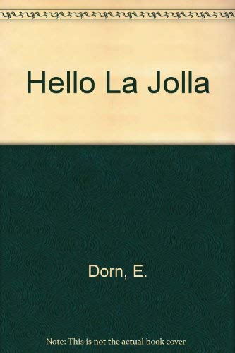 Stock image for Hello LA Jolla for sale by ThriftBooks-Atlanta