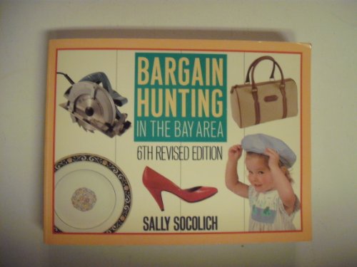 Imagen de archivo de Bargain Hunting in the Bay Area a la venta por Buyback Express