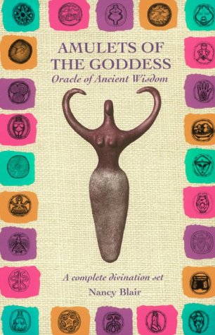 9780914728801: Amulets of the Goddess: Oracle of Ancient Wisdom/Contains Book and a Set of 27 Amulets