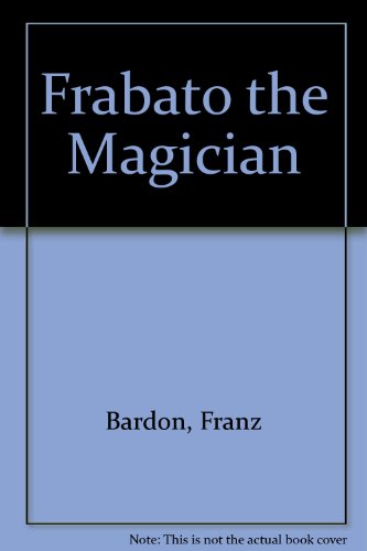 9780914732136: Frabato the Magician