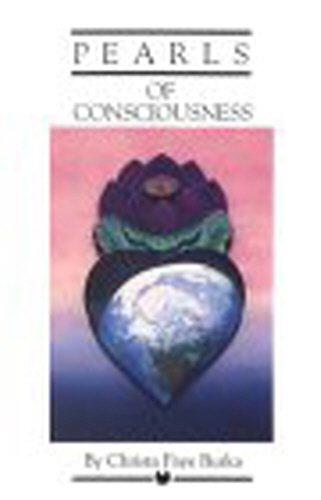 Pearls of Consciousness (9780914732204) by Burka, Christa Faye