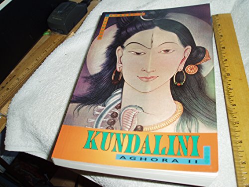 Imagen de archivo de AGHORA II: Kundalini (Aghora) (Vol II) a la venta por BooksRun