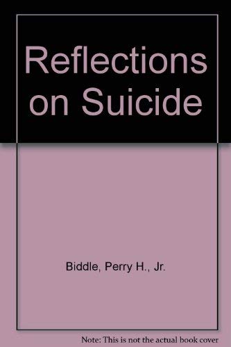 Stock image for Reflections on Suicide for sale by Frenchboro Books