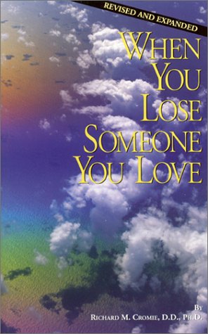 Imagen de archivo de When You Lose Someone You Love a la venta por SecondSale
