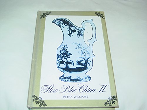 Beispielbild fr Flow Blue China II zum Verkauf von Wonder Book