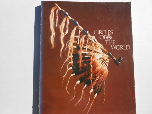 Imagen de archivo de Circles of the world: Traditional art of the Plains Indians a la venta por HPB-Diamond