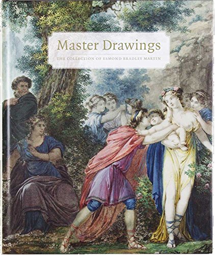 Beispielbild fr Master Drawings: The Collection of Esmond Bradley Martin zum Verkauf von ThriftBooks-Atlanta
