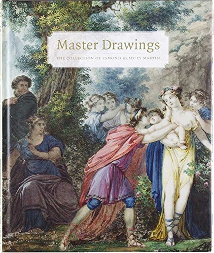 Stock image for Master Drawings: The Collection of Esmond Bradley Martin for sale by ThriftBooks-Atlanta