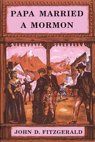 Papa Married a Mormon (9780914740384) by Fitzgerald, John D